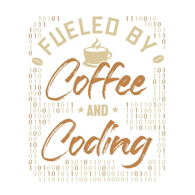Fueled by Coffee and Coding Coder Software