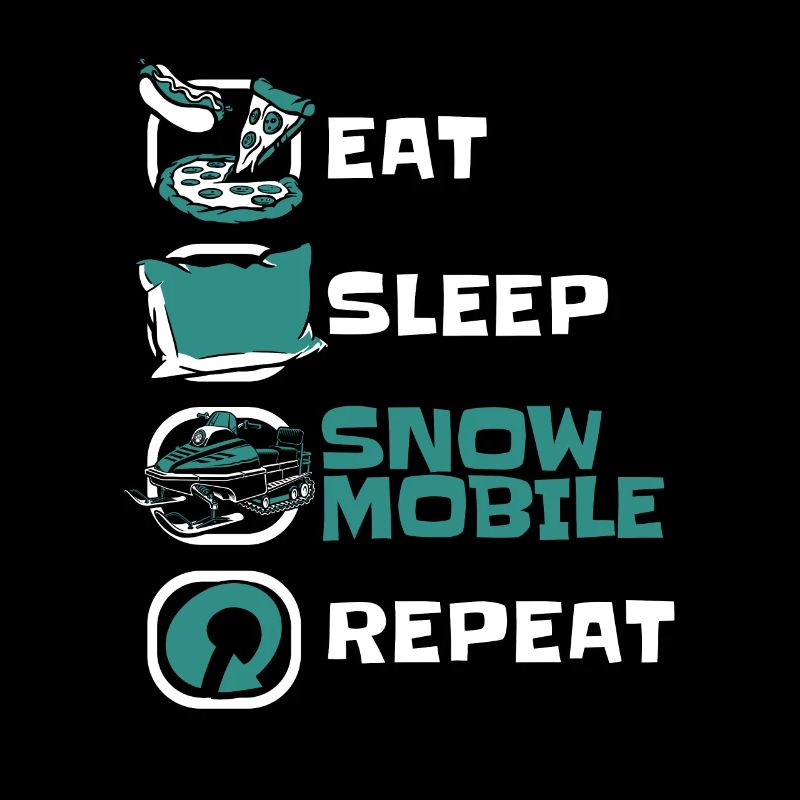 Eat Sleep Snowmobile Repeat Snowmobile Driver