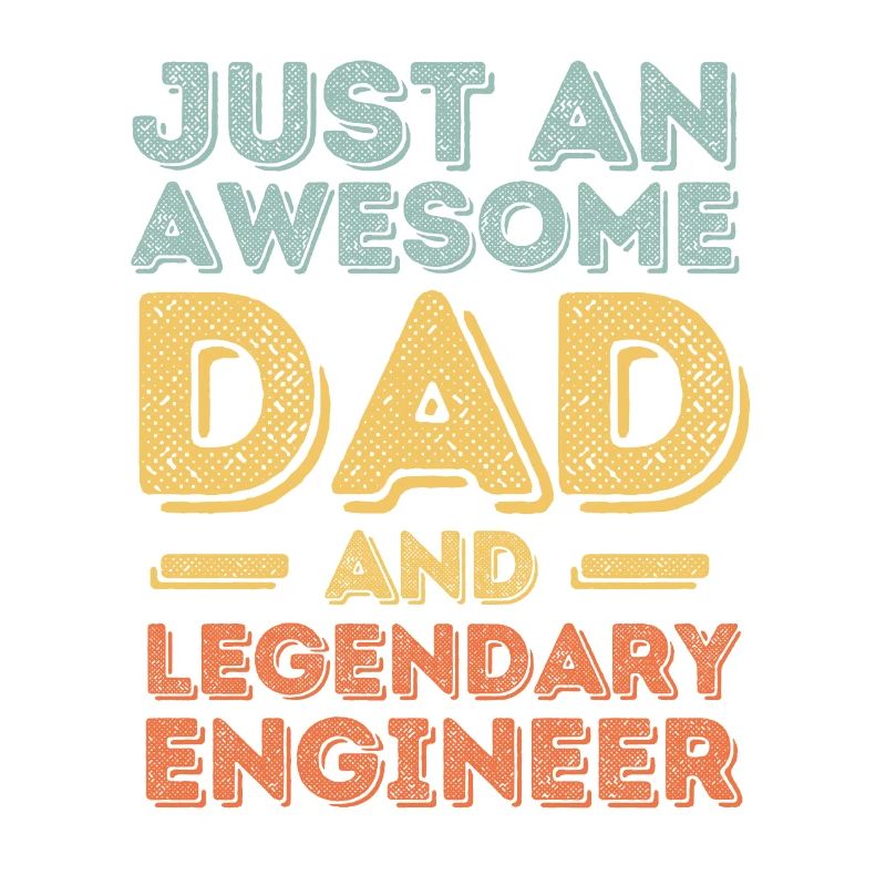 Dad Engineer Father's Day