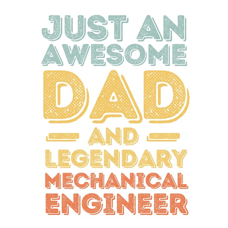 Dad Mechanical Engineer Father's Day