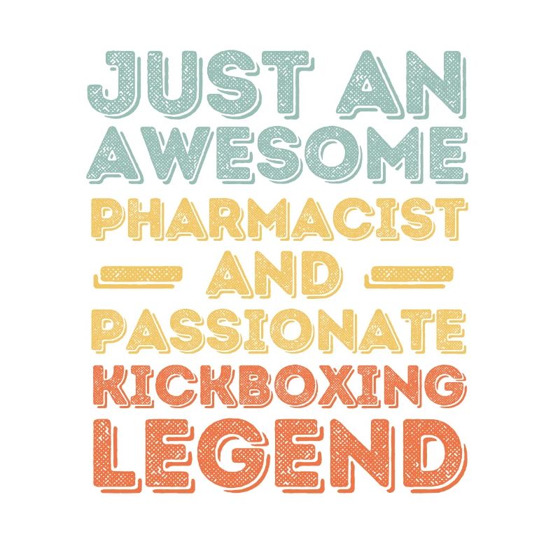 Pharmacist Kickboxing legend retro