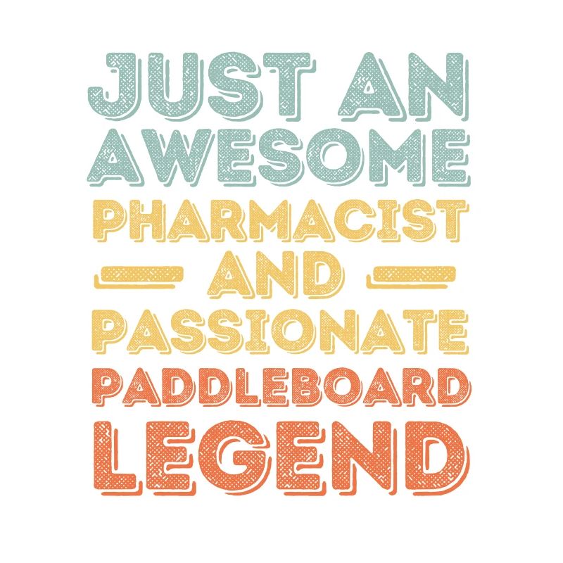 Pharmacist Paddleboard legend retro