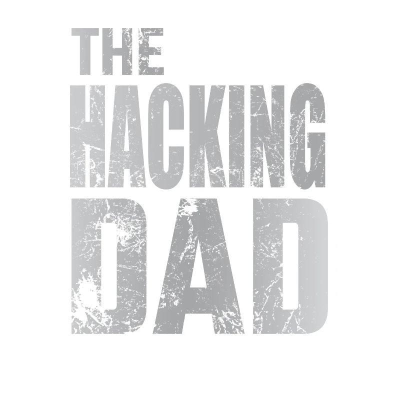 Le Hacking Dad Hacking Père Papa Code ordinateur