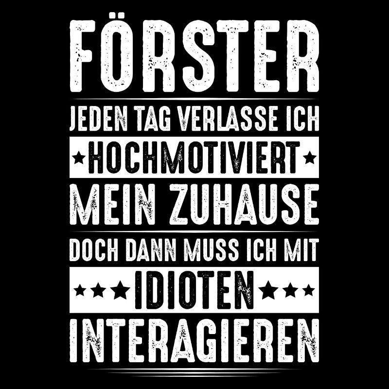 Förster Forstwirtschaft Forester Waldarbeiter Wald