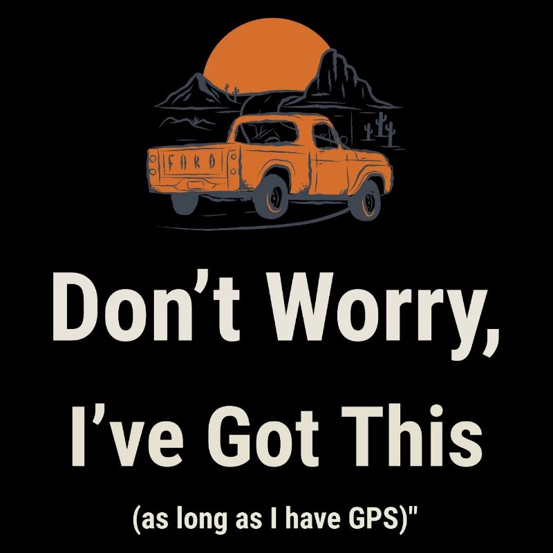 Don`t Worry I`ve Got This