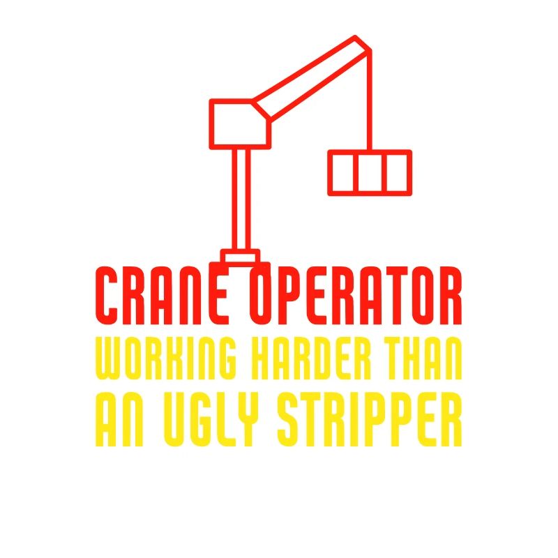 Crane Operator Working Harder Than An Ugly