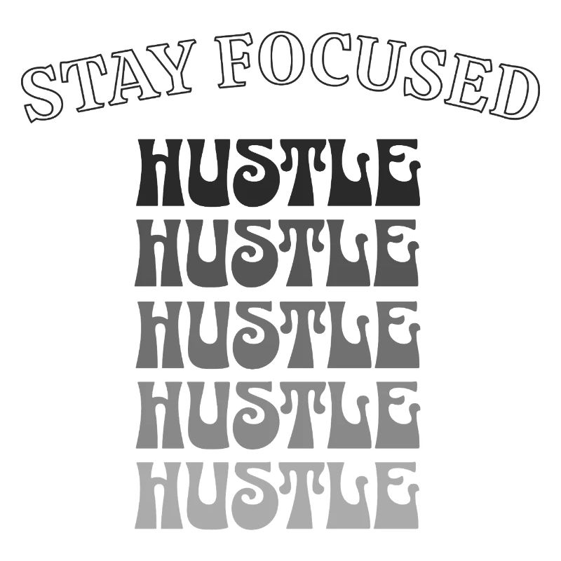 Stay Focused Hustle – Motivation dans un look rétro