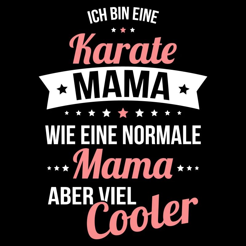 Maman karaté, comme une maman normale, mais beaucoup plus cool