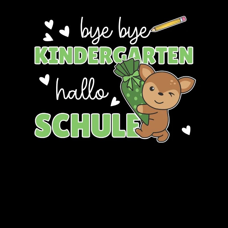 bye bye kindergarten hello school deer