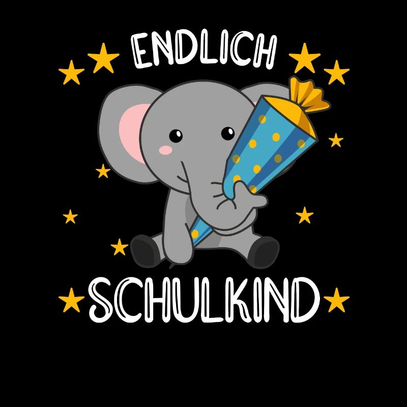 endlich Schulkind Einschulung Schule Elefant
