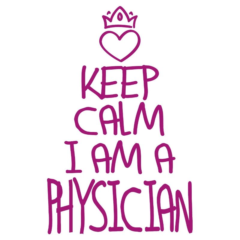 Keep Calm Physiker cool Physiker Geschenk