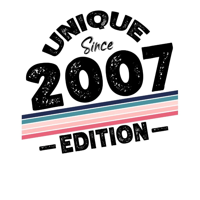 Unique Since 2007 Edition Birthday Vintage 2007