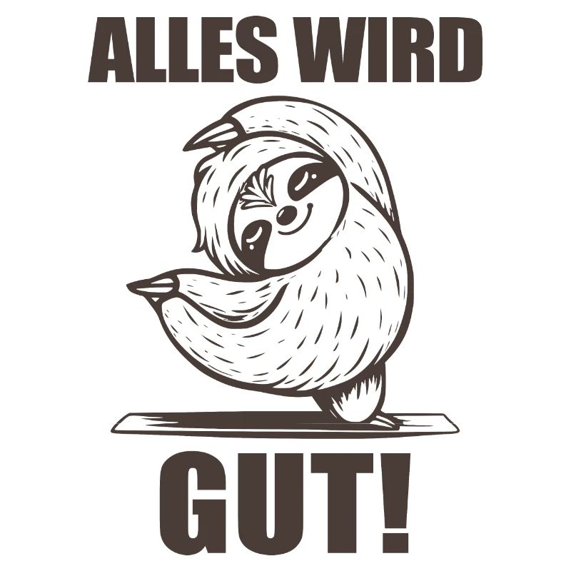 Alles wird gut!