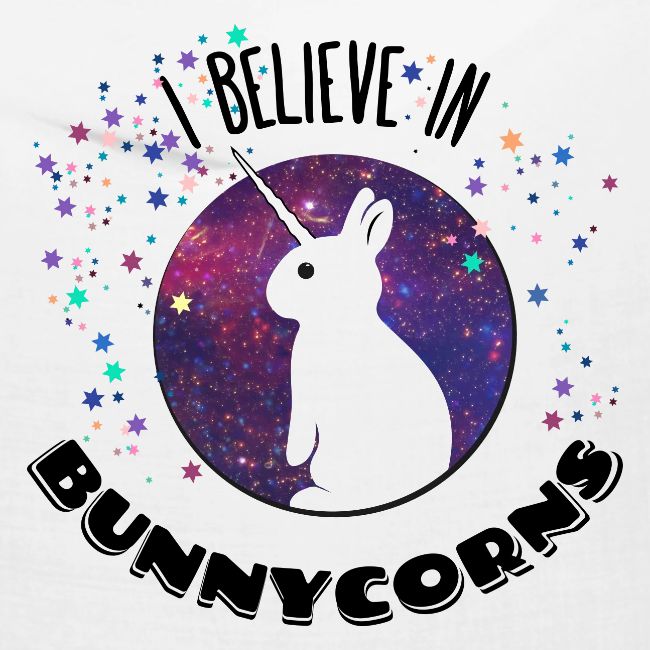 I believe in bunnycorns Einhorn Hasen Kaninchen