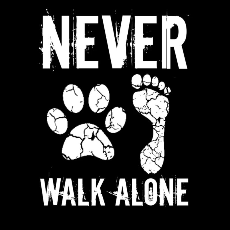 Never walk alone