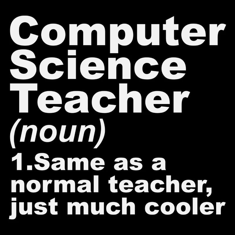 Computer Science Teacher Definition