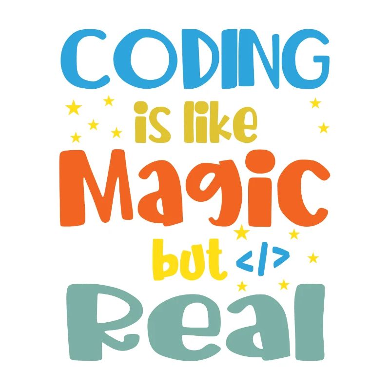 Coding Is Like Magic Coder Programmer Computer Gee