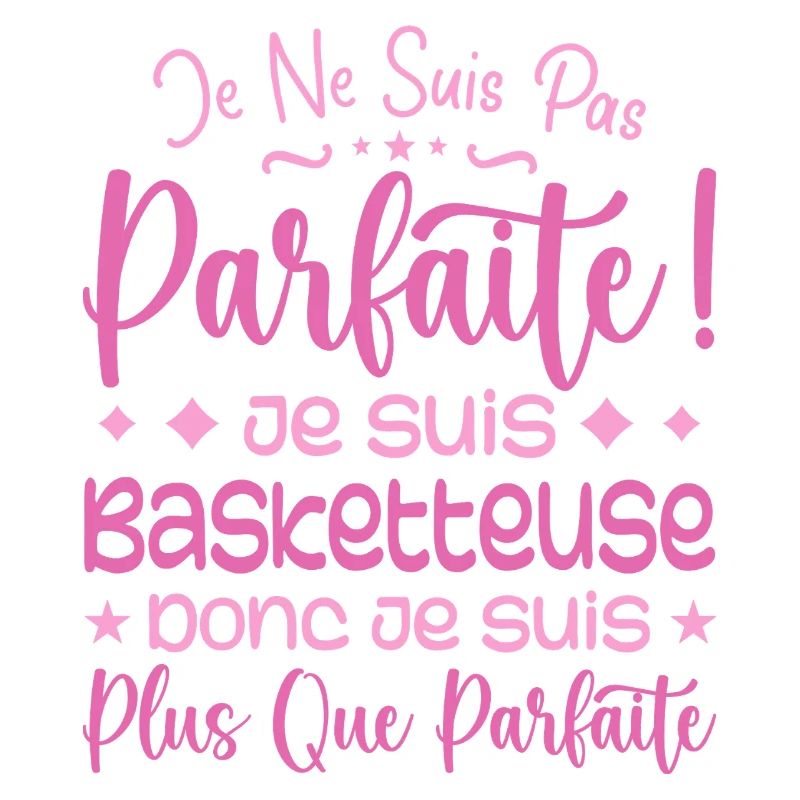 Basketteuse plus que parfaite, métier de rêve