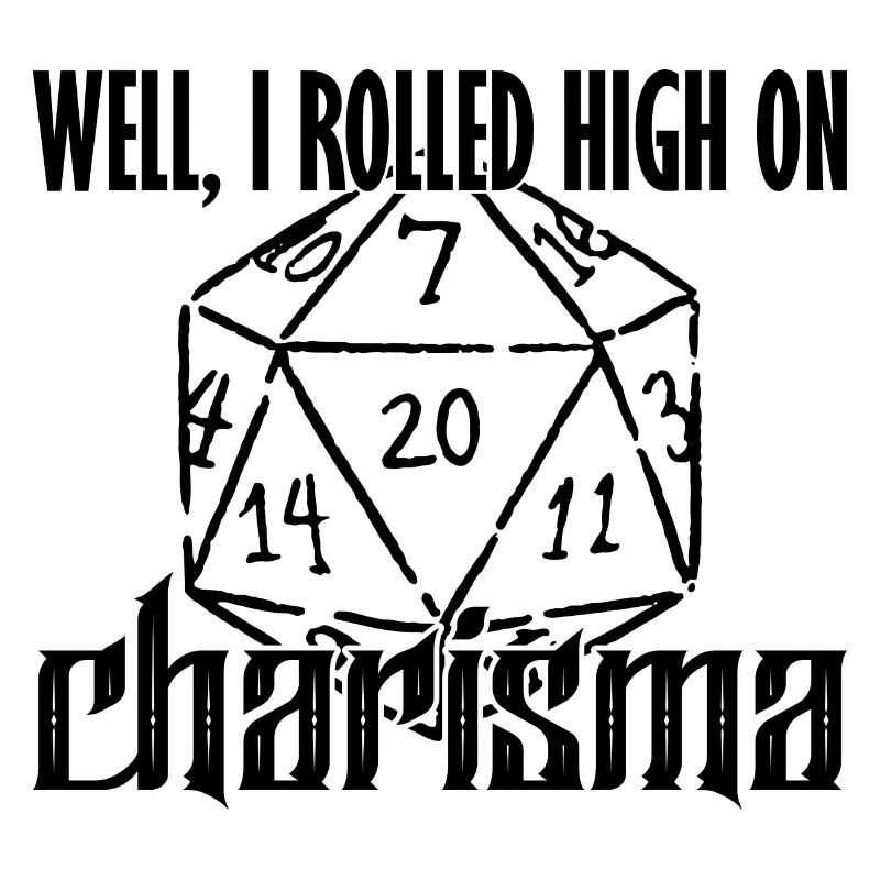 RPG Rolled High On Charisma Funny Witch