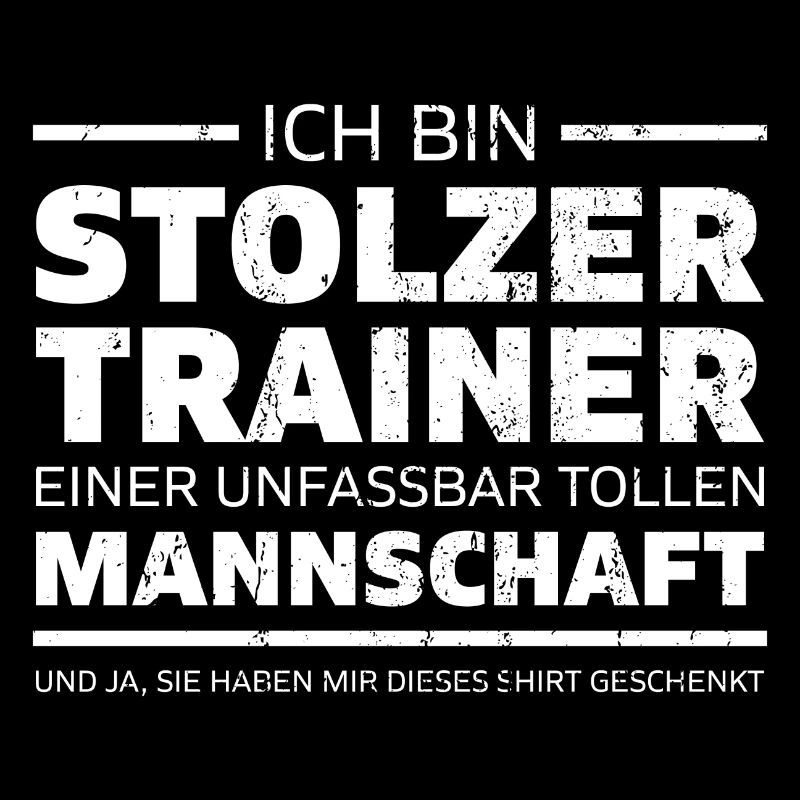 Ich bin stolzer Trainer Coach Geschenk