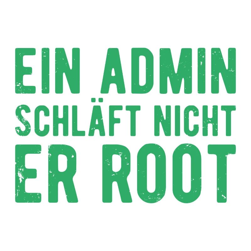 Ein Admin schläft nicht er Root Sysadmin Geschenk