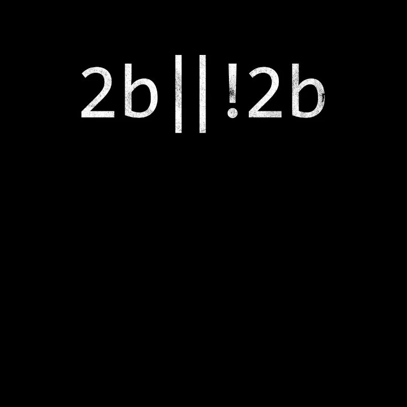 2b oder nicht 2b Programmierer Coder Coding Programmierung
