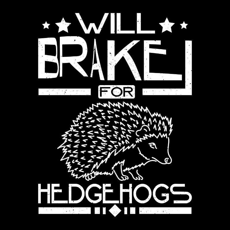 Will brake for hedgehogs