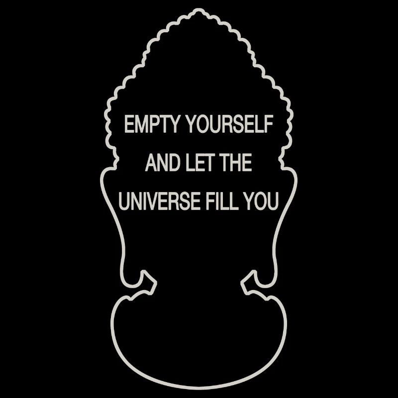 EMPTY YOURSELF