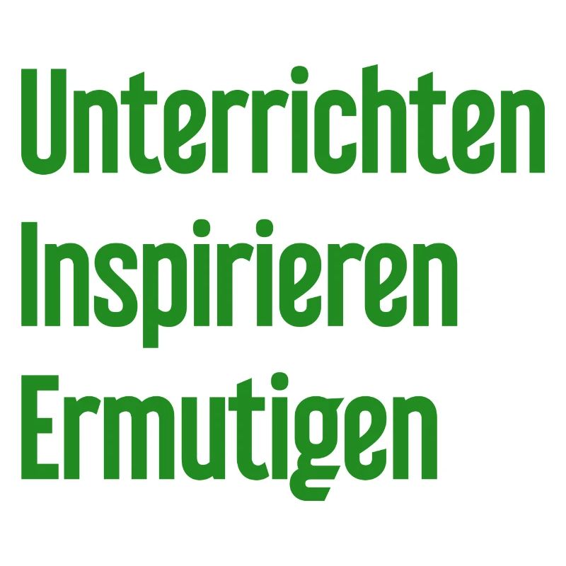 Teaching Inspiring Encouraging
