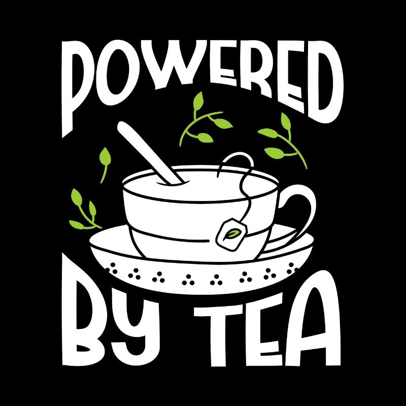 Tea Lover Tea Drinker Quotes Powered By Tea
