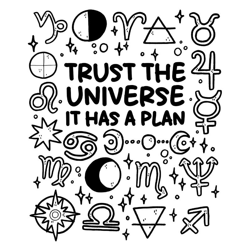 Trust the Universe – It Has a Plan