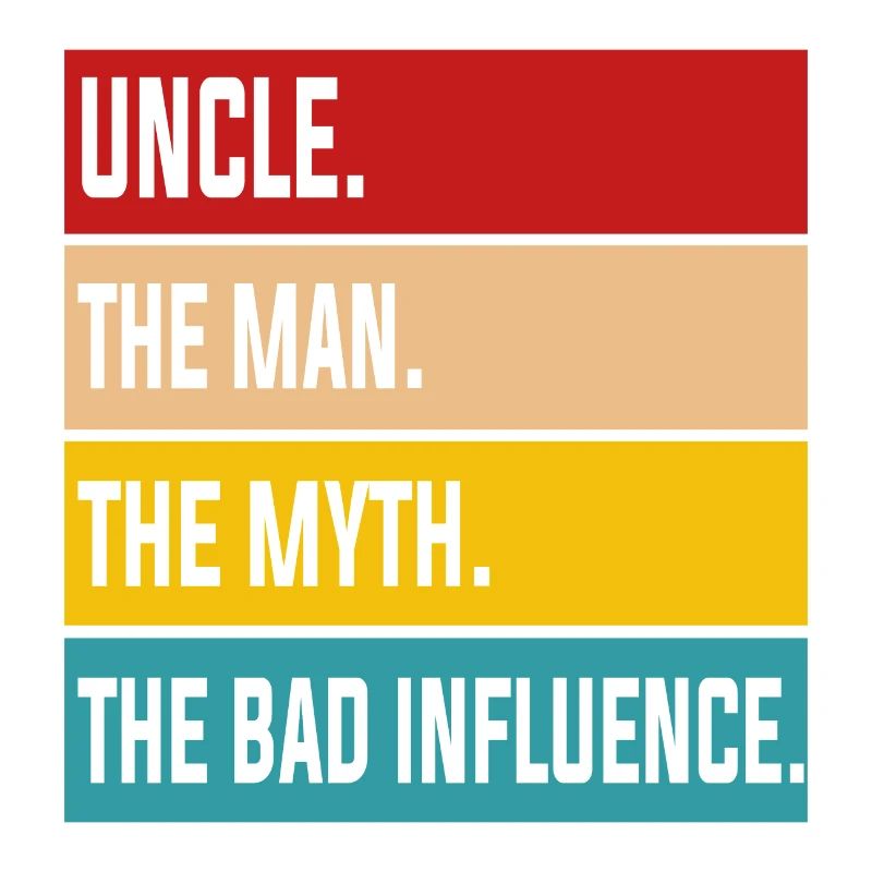 Onkel Uncle Man Myth Bad Influence