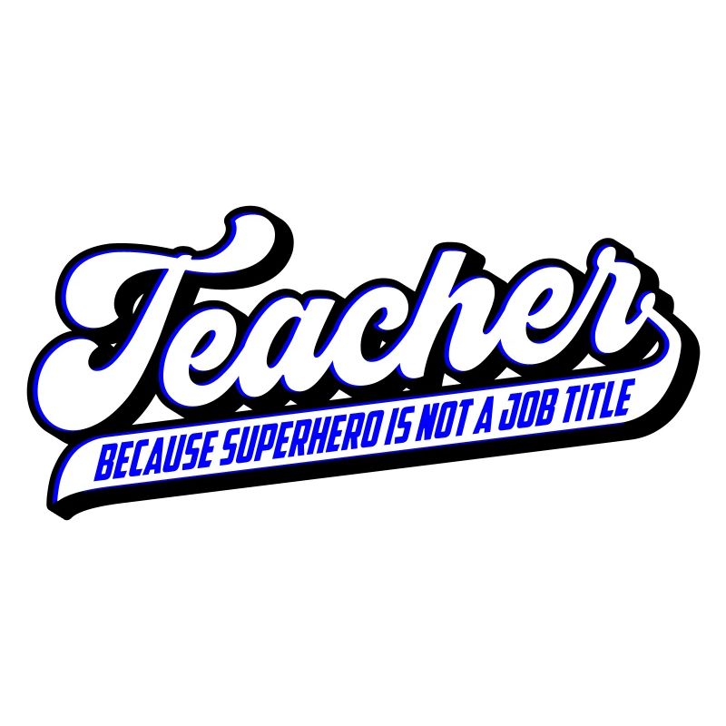 Teacher Lehrer Superheld | Farben änderbar