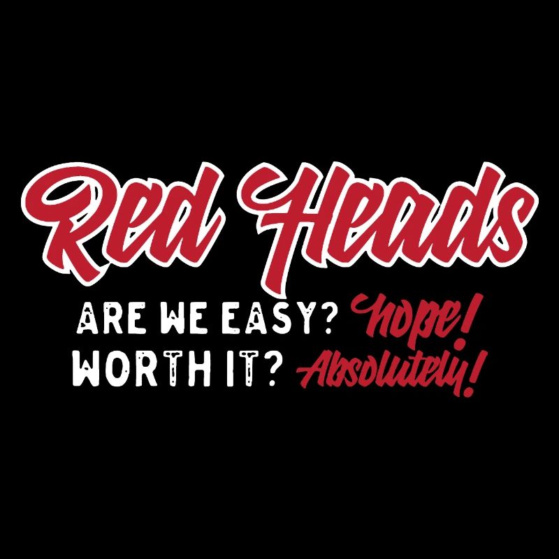 Red Heads Worth It Absolute