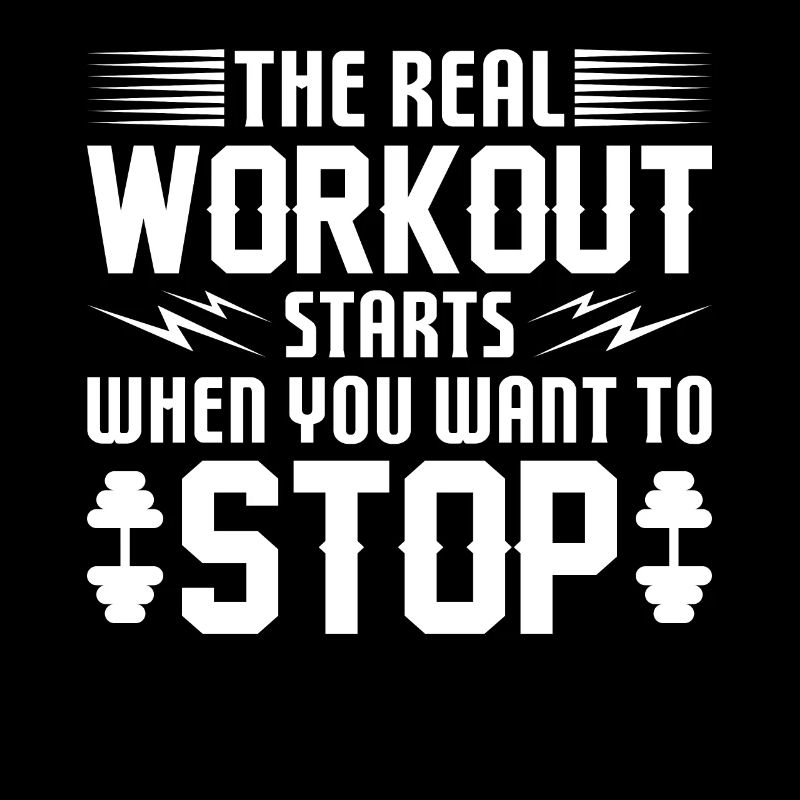 Das echte Workout beginnt, wenn du aufhören willst