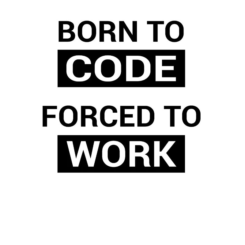 Programmeur né pour coder