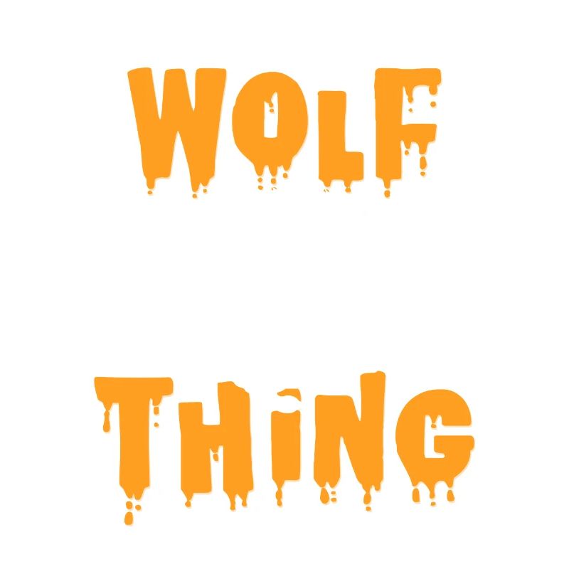 It's a wolf thing you do not understand