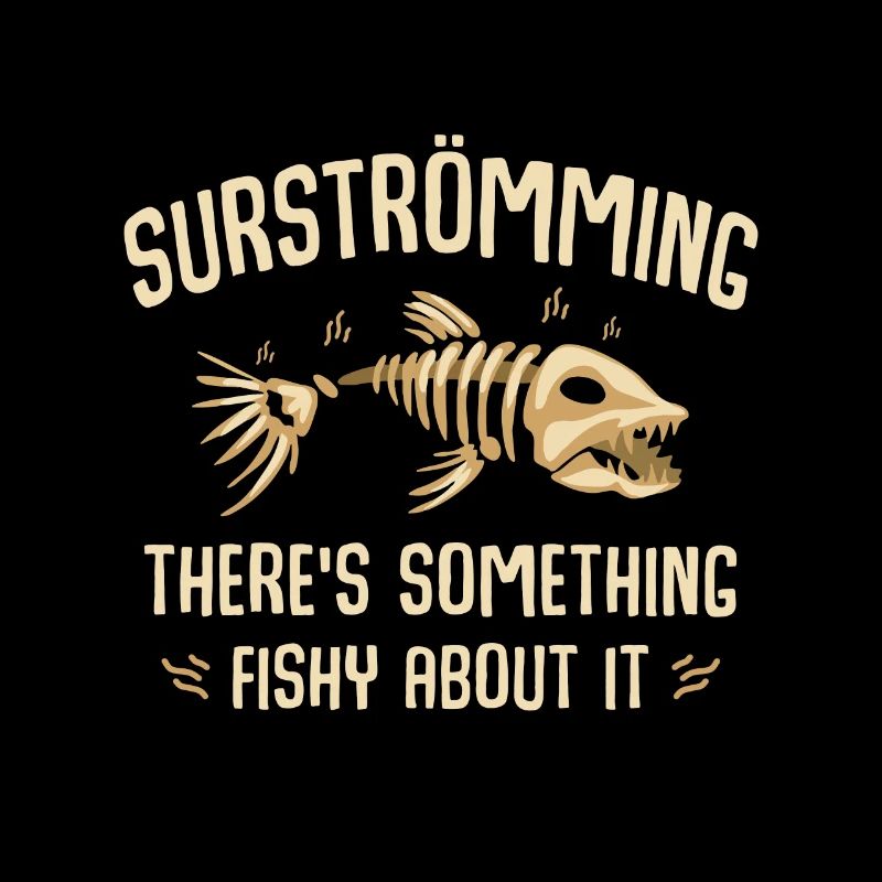 Surströming - il y a quelque chose de louche avec ça