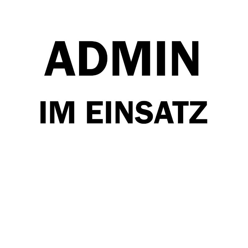 Admin im Einsatz IT Computer Nerd