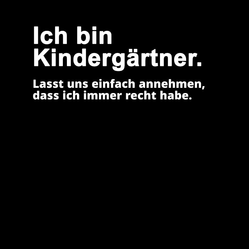 Kindergärtner Erzieher Beruf Spruch Geschenk
