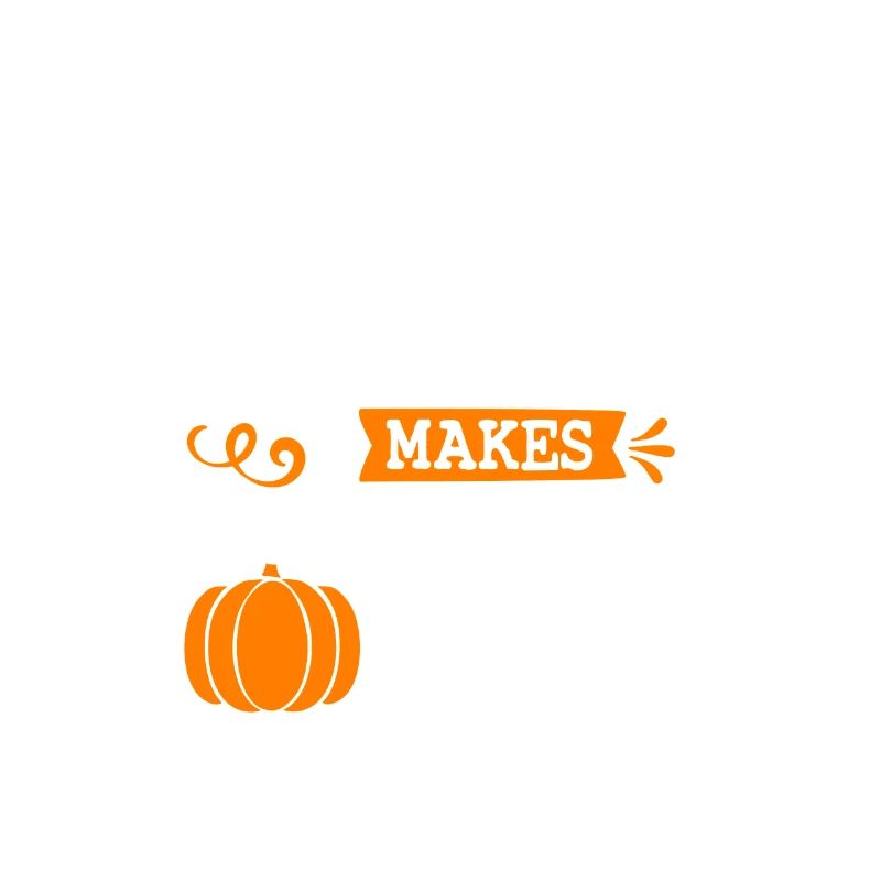 Pumpkin Spice makes everything nice