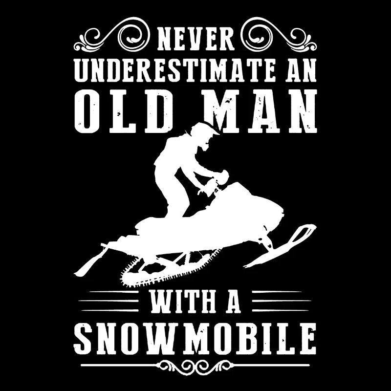 Snowmobile saying snowmobile gift