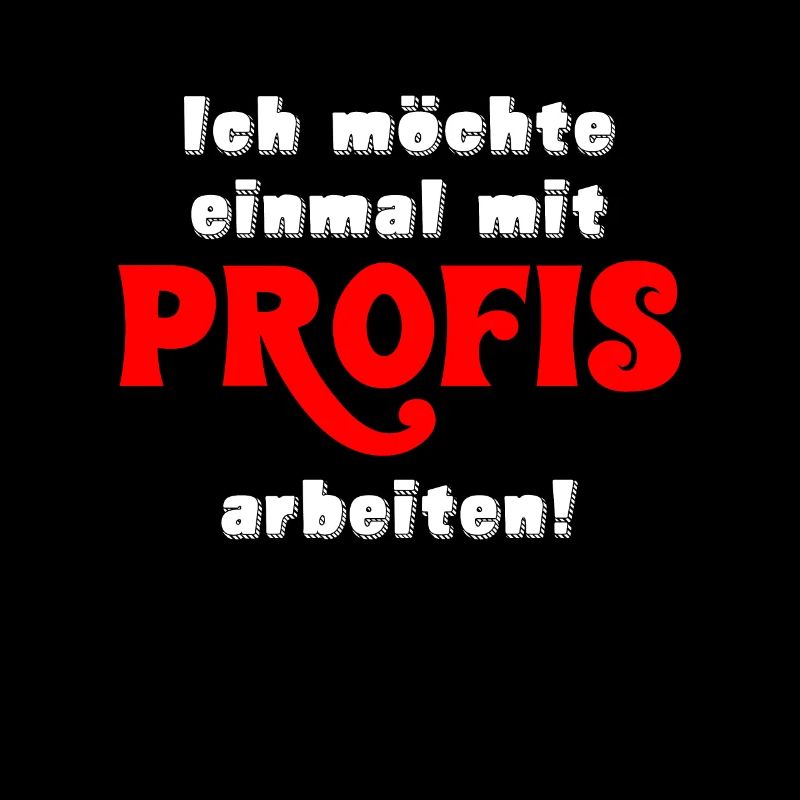 Einmal Mit Profis Arbeiten Geschenk Handwerker