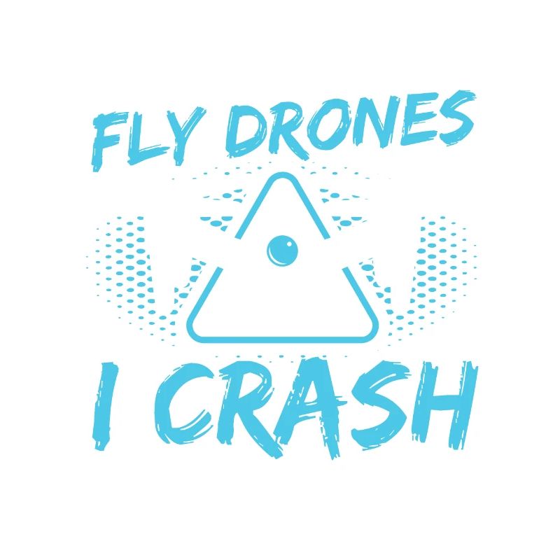 I Don’t Just Fly Drones Pilotes Drones Drones Drones drones drones