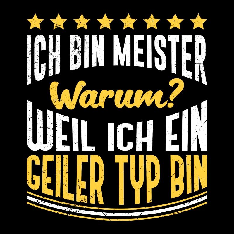 Ich bin geiler Meister Meisterschule