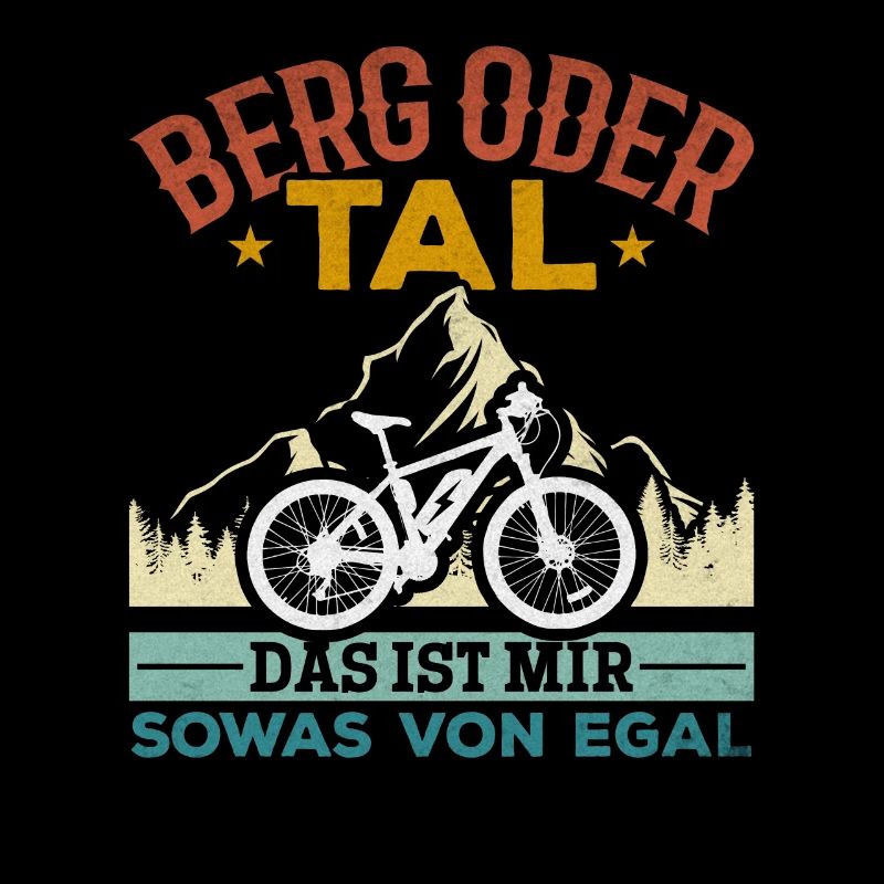 Berg oder Tal das ist mir sowas von Egal E-Bike