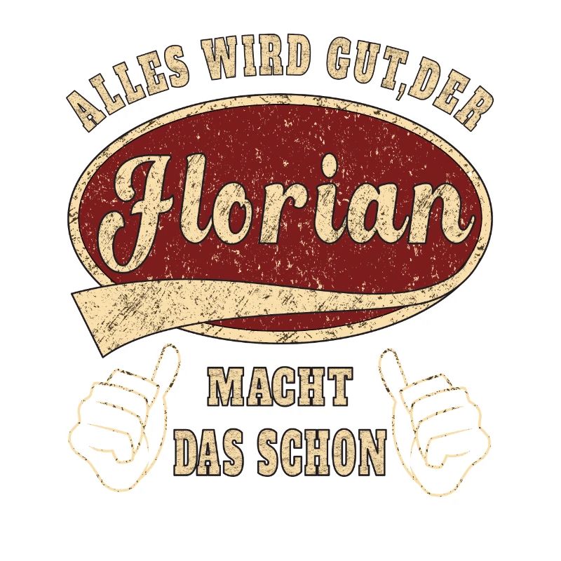 Florian alles wird gut der Florian ist jetzt da
