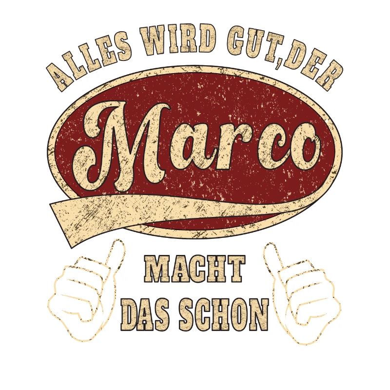 Marco alles wird gut der Marco macht das schon
