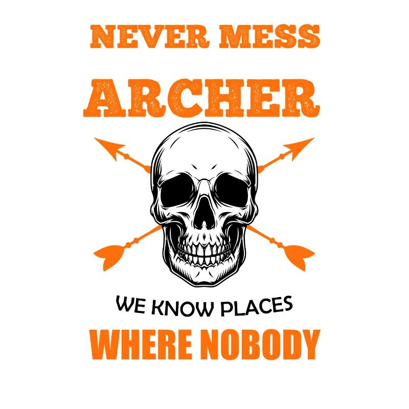 Don't mess with archers