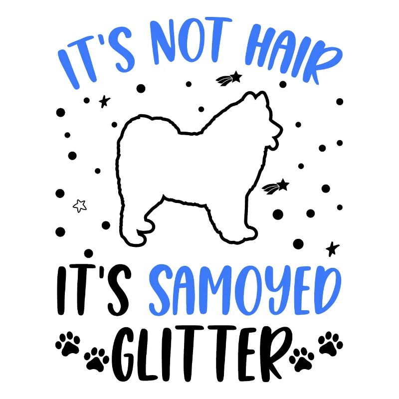 Ce n’est pas des cheveux C’est Samoyed Glitter Samojede